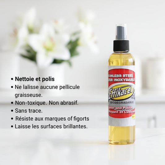 Nettoyant et lustrant pour acier inoxydable - Produits Effikace inc.